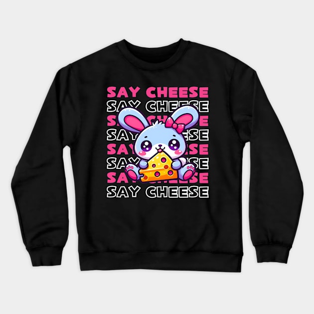 Say cheese mouse Crewneck Sweatshirt by Japanese Fever